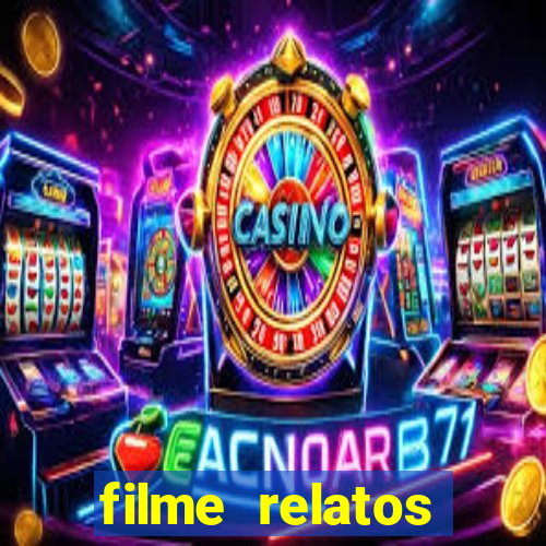 filme relatos selvagens completo dublado